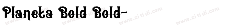 Planeta Bold Bold字体转换